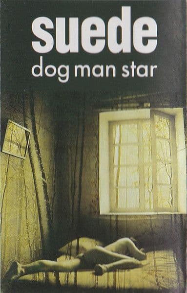 SUEDE 'Dog Man Star' Cassette