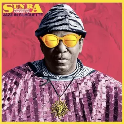 SUN RA 'Jazz in Silhouette' LP