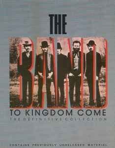 THE BAND 'To Kingdom Come' 2xCassette
