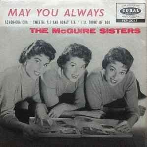 THE McGUIRE SISTERS' May You Always'  7