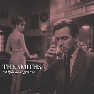 THE SMITHS 'Red Light Never Goes Out' LP