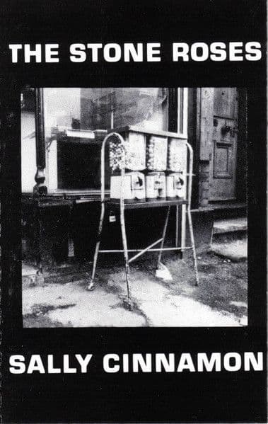 THE STONE ROSES 'Sally Cinnamon' Cassette
