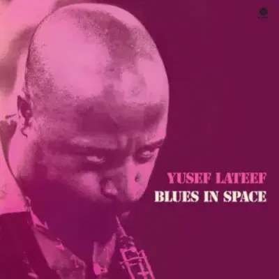 YUSEF LATEEF 'Blues in Space' LP