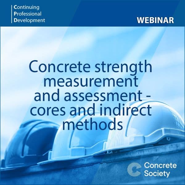 Concrete strength measurement and assessment - cores and indirect methods