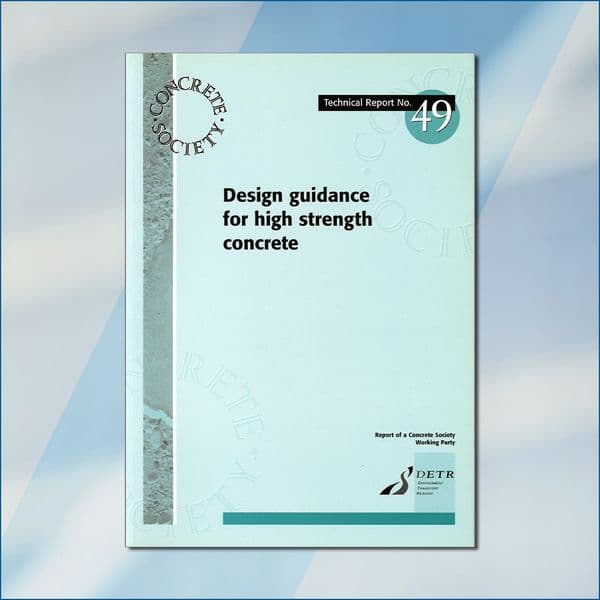 TR49 Design guidance for high strength concrete + Amendment sheet PDF