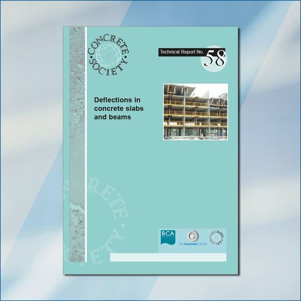 TR58 Deflections in concrete slabs and beams