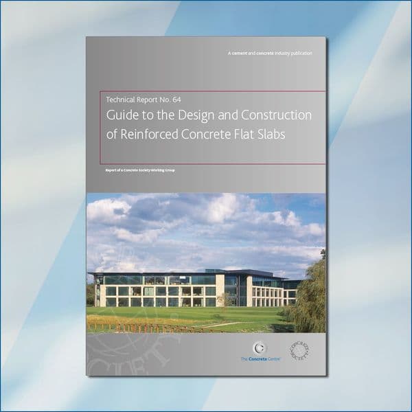 TR64 Guide to the design & construction of reinforced concrete flat slabs