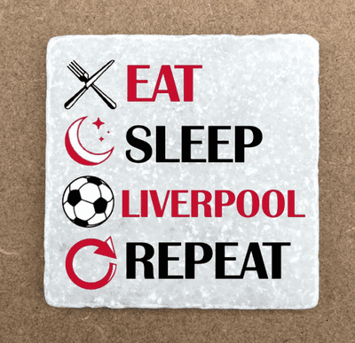 Eat Sleep Liverpool Repeat