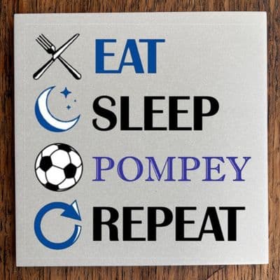eat sleep pompey repeat