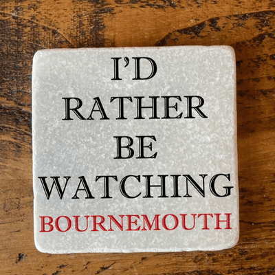 I'd Rather Be Watching Bournemouth