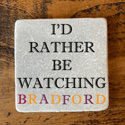 I'd Rather Be Watching Bradford