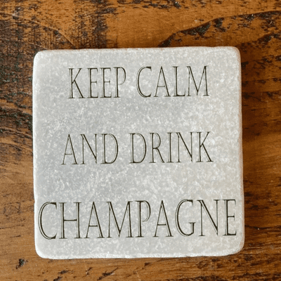 Keep Calm Drink More Champagne
