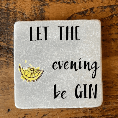 Let the evening be GIN