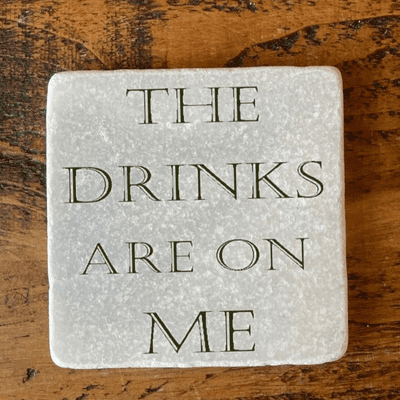 The drinks are on me