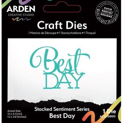 Arden Creative Studio, Katie Pertiet Page Starters Collection Stacked Craft Die - Best Day
