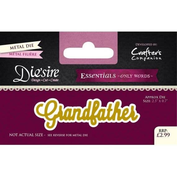 Crafters Companion Die'sire Essentials Only Words Die - Grandfather