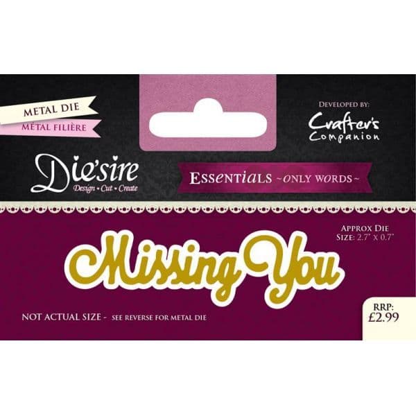 Crafters Companion Die'sire Essentials Only Words Die - Missing You