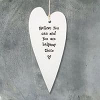 East Of India - Long Porcelain Heart - Believe You Can