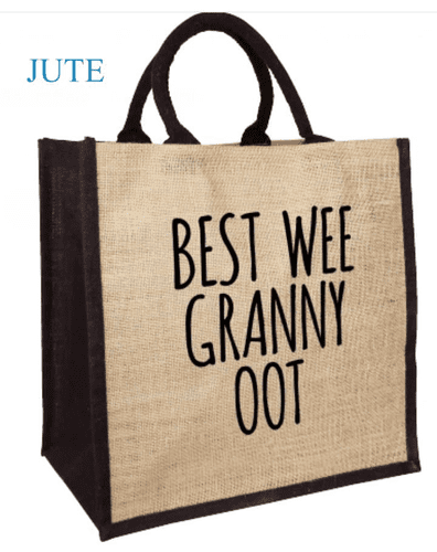 Juco /Jute Shopper Bag - Best Wee Granny Oot