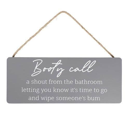 Langs - Humour Plaque - Booty Call