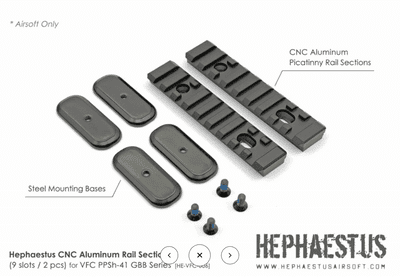 HEPHAESTUS CNC Aluminum Rail Sections (9 slots / 2 pcs) for VFC PPSh-41 GBB