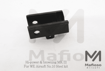 Mafioso Steel (Part No.10) For WE Hi-power & browning MK III
