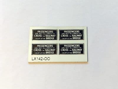 LX142-OO Laser Engraved Cross The Railway By The Bridge Sign (Pack of 4) OO/4mm/1:76