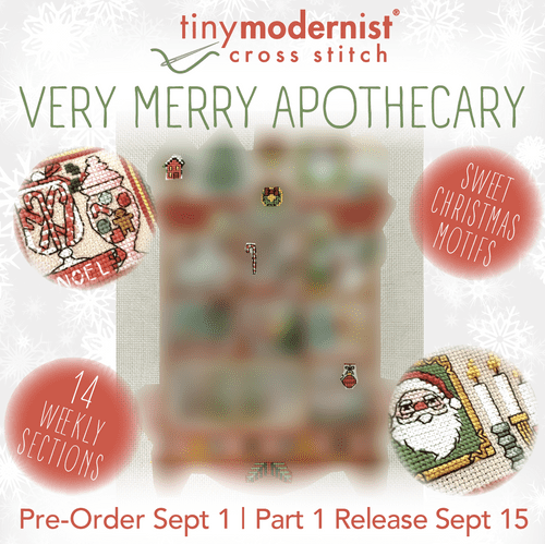 Very Merry Apothecary SAL from Tiny Modernist Project Pack