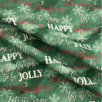Green Christmas Fabric - Holiday Message - 100% Cotton