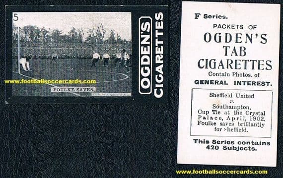 * 1902 Fatty Foulkes rookie card Ogden's Foulke Saves F Series Tabs General Interest Sheffield Utd