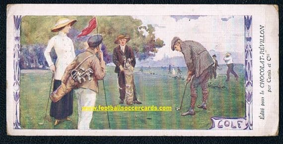 - 1910 Golf trade card golfers by Chocolate Revillion, from France Lady golfing scene