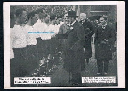 * 1926 Velox card Bolton Wanderers FA Cup Wembley King George V French trade card