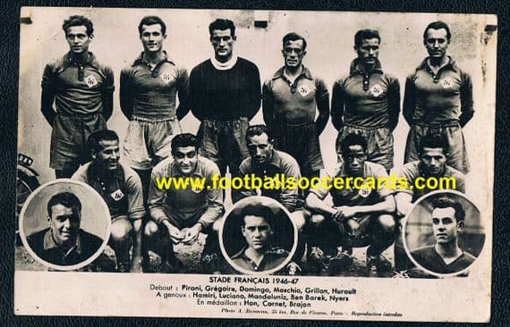 *1946 Stade Francias postcard with BOTH Ben Barek & Istvan Nyers - early card of both legends