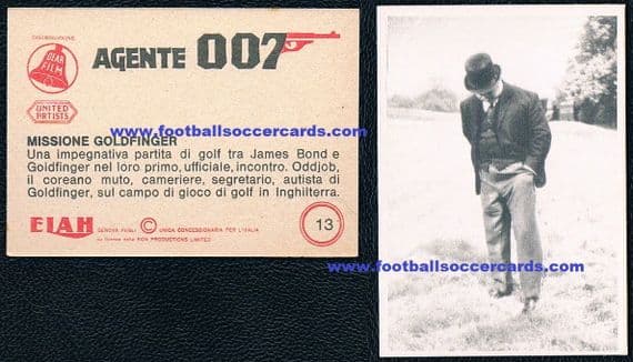 - 1965 Oddjob 007 Italian gum card James Bond 13 Agente 007 Golf Golfinger Elah Movicolor