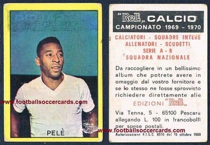 * 1969 Pele RELI card Calcio Campeonato 1969 1970