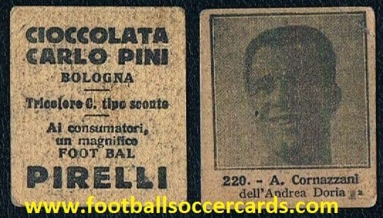 0_ 1925 Adolfo Cornazzani PIRELLI CARLO PINI card ANDREA DORIA Sampdoria rarity