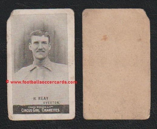 1897 Harry Reay of Everton, Cohen Weenen Circus Girl tobacco card