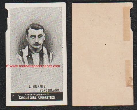 1897 John Harvey Newcastle United & Sunderland, not J Hernie, Circus Girl cigarettes