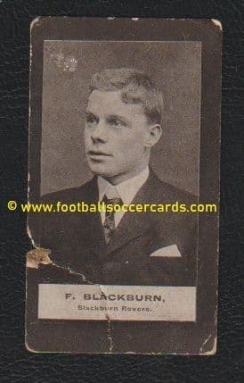 1901 Fred Blackburn England, West Ham United & Rovers too Smiths brown Cup Tie card