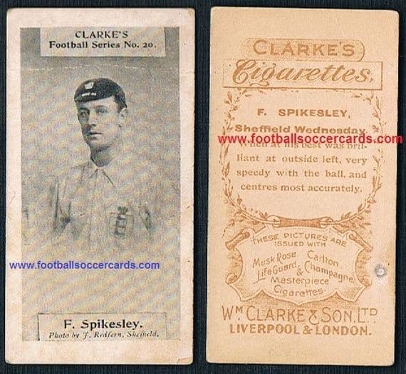 1901 Fred Spiksley LEGEND Sheffield Wednesday Clarke's Cigarettes card earlier than Wills, low price