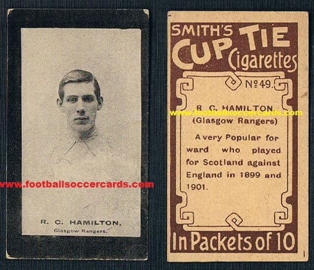 f & j smith cigarette cards 1901 Robert Hamilton 154 goals in 164 for Rangers Fulham Scotland Hearts  Dundee Smiths Brown Cup Tie