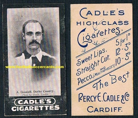 1904 Archie Goodall Aston Villa wearing the 1894 Derby County kit Percy Cadle cigarette card Glossop