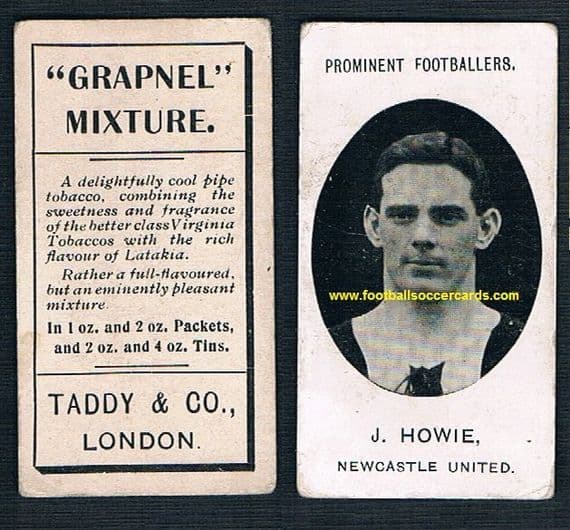 1907 Taddy Prominent Footballers J Howie Newcastle Grapnel cigarette card