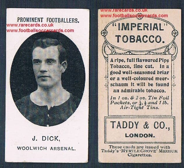 taddy & co cigarette cards 1908 2nd series Arsenal J Dick 
