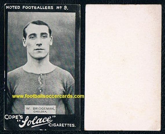 1908 Bridgeman Chelsea 9 Cope Brothers cigarette card Solace type