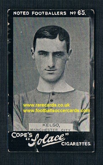 1908 Cope Bros. Solace cigarette 65 Kelso Man City