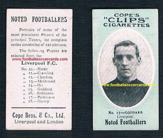 1908 Cope Brothers Noted Footballers 120 series Liverpool 15 Goddard