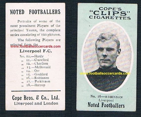 1908 Cope Brothers Noted Footballers 120 series Liverpool 16 Robinson