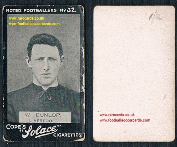1908 Cope's Solace j Dunlop Liverpool Noted Footballers 32