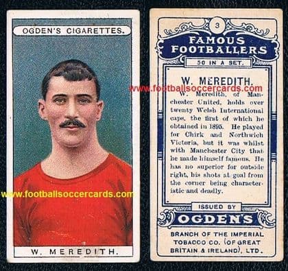 1908 LOW PRICE Billy Meredith Ogden tobacco Famous Footballers cigarette card